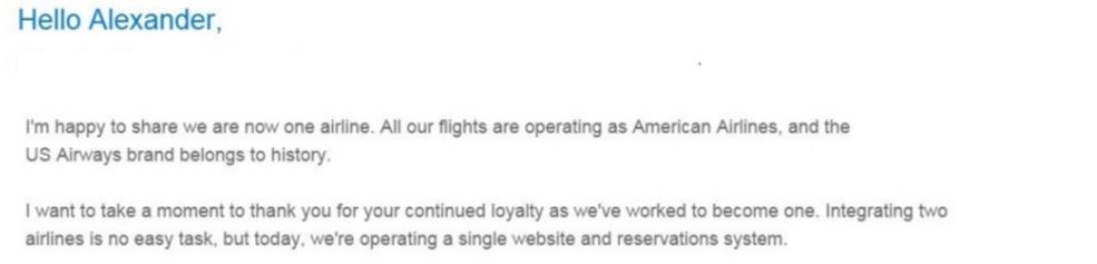 Hi Doug, Many thanks for the email. Unlike the email from United’s CEO Munoz to whom I wish a speedy recovery, this one will remain positive though I do have a few recommendations as to how you can make American the best airline in the world.